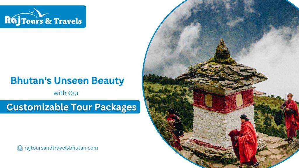 Explore Bhutan's Unseen Beauty with Our Customizable Tour Packages (1)